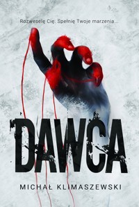 Dawca - Michał Klimaszewski - ebook + książka