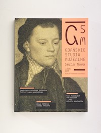 Gdańskie Studia Muzealne Seria Nova 2019, nr 1 (11) - Praca zbiorowa - książka