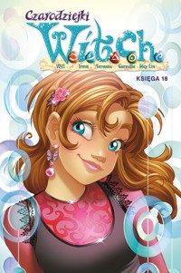 Czarodziejki W.I.T.C.H. Księga 18 -  - książka