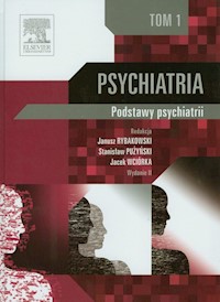 Psychiatria Tom 1 -  - książka