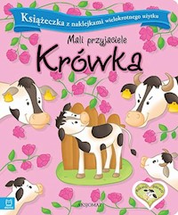 Mali przyjaciele Krówka -  - książka