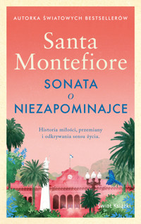 Sonata o niezapominajce (wydanie pocketowe) - Santa Montefiore - książka