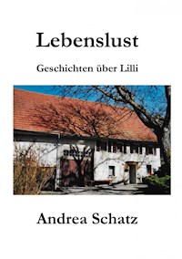 Lebenslust - Andrea Schatz - ebook