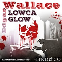 Łowca głów. Klasyka angielskiego kryminału - Edgar Wallace - ebook + audiobook