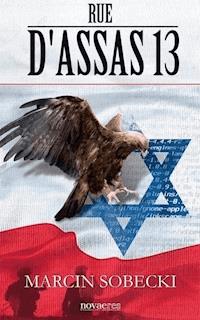Rue d`Assas 13 - Marcin Sobecki - ebook