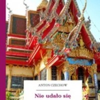 Nie udało się - Anton Czechow - ebook