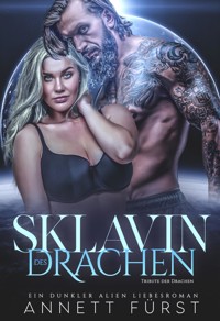 Sklavin des Drachen - Annett Fürst - ebook