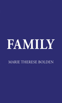 Family - Marie Therese Bolden - ebook
