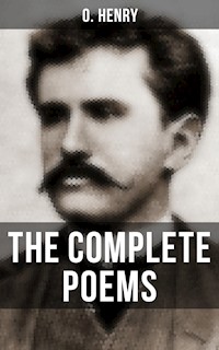 The Complete Poems of O. Henry - O. Henry - ebook