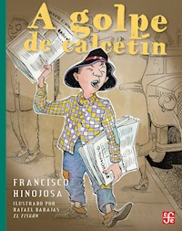 A golpe de calcetín - Francisco Hinojosa - ebook