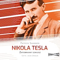 Nikola Tesla. Zapomniany geniusz - Shannon Patrick - audiobook