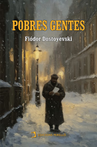 Pobres gentes - Fiódor Dostoyevski - ebook
