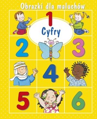 Cyfry. Obrazki dla maluchów - Beaumont Emilie, Belineau Nathalie - książka