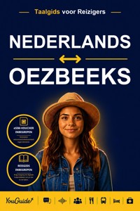The Language Guide for Travelers - Dutch to Uzbek - YouGuide - ebook
