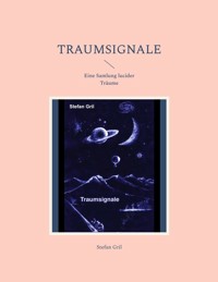 Traumsignale - Stefan Gril - ebook