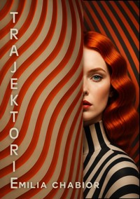 Trajektorie. Wiersze - Chabior Emilia - ebook