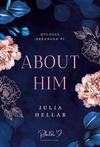 About Him - Julia Hellar - ebook