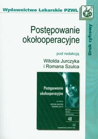 Postępowanie okołooperacyjne -  - książka
