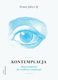 Kontemplacja - Jalics Franz - książka