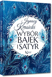 Wybór bajek i satyr - Ignacy Krasicki - książka
