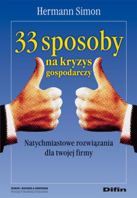 33 sposoby na kryzys gospodarczy - Hermann Simon - książka