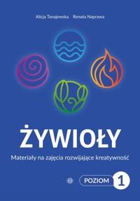 Żywioły Poziom 1 - Tanajewska Alicja, Naprawa Renata - książka