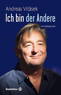 Ich bin der Andere - Andreas Vitásek - ebook