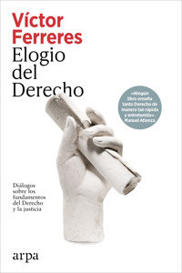 Elogio del Derecho - Víctor Ferreres - ebook