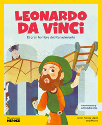Leonardo Da Vinci - Javier Alonso López - ebook