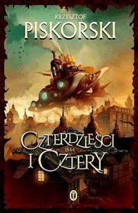 Czterdzieści i cztery - Krzysztof Piskorski - ebook + książka