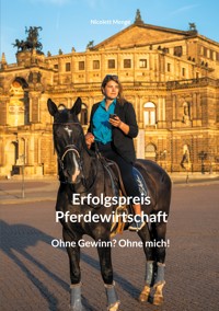 Erfolgspreis Pferdewirtschaft - Nicolett Menge - ebook