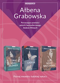 Coraz mniej olśnień / Lady M. / Lot nisko nad ziemią - Grabowska Ałbena - książka