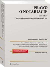 Prawo o notariacie. Komentarz. Wzory aktów notarialnych i poświadczeń -  - książka