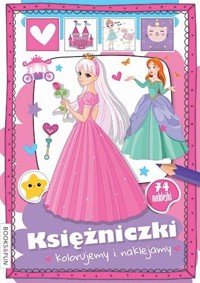 Kolorujemy i naklejamy. Księżniczki - zbiorowa praca - książka