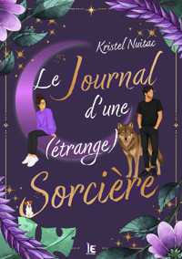Le journal d'une (étrange) sorcière - Kristel Nuitac - ebook