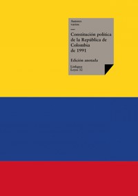Constitución política de la República de Colombia de 1991 - Autores varios - ebook