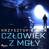 Człowiek z mgły - Krzysztof Boruń - audiobook
