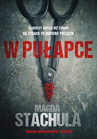 W pułapce - Magda Stachula - książka