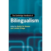 The Cambridge Handbook of Bilingualism -  - książka