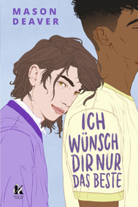 Ich wünsch' dir nur das Beste - Deaver Mason - ebook