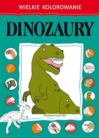 Wielkie kolorowanie Dinozaury - - książka
