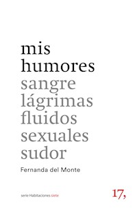 mis humores - Fernanda del Monte - ebook