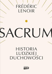 Sacrum. - Frederic Lenoir - książka