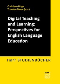 Digital Teaching and Learning: Perspectives for English Language Education -  - ebook