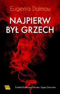 Najpierw był grzech - Eugenia Dalmau - ebook