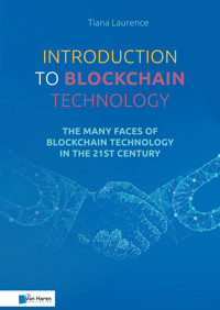 Introduction to Blockchain Technology - Tiana Laurence - ebook