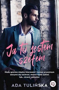 Ja tu jestem szefem - Ada Tulińska - ebook + książka