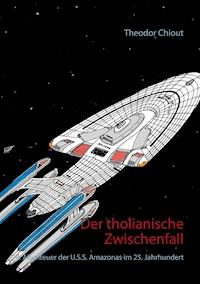 Der tholianische Zwischenfall - Theodor Chiout - ebook