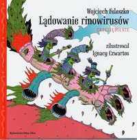 Lądowanie Rinowirusów. Przeziębienie - Feleszko Wojciech - ebook