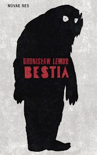Bestia - Bronisław Lemur - ebook + książka